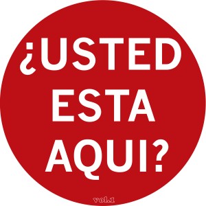 usted esta aqui